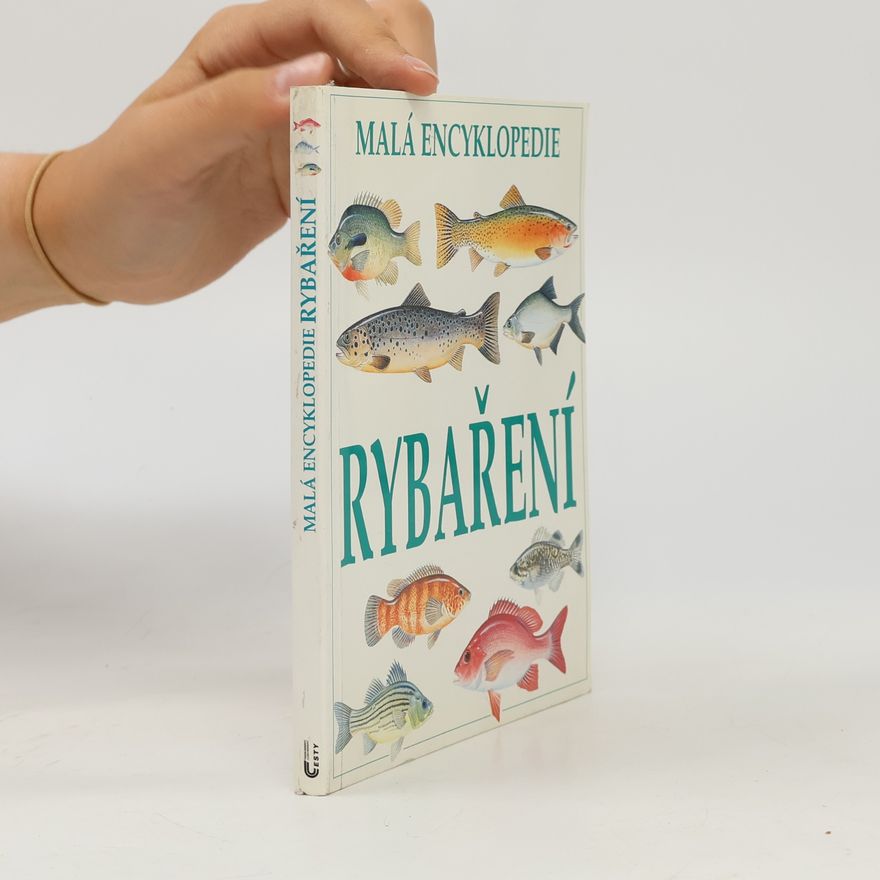 Autorenkollektiv Malá encyklopedie rybaření