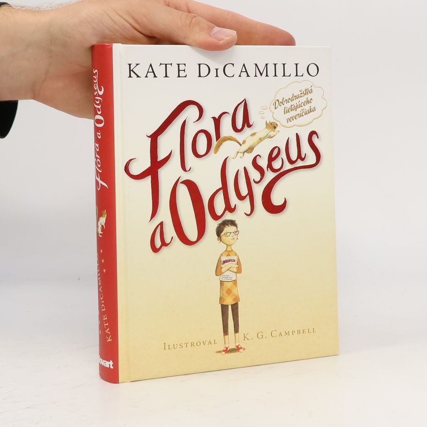Kate DiCamillo Flora a Odyseus