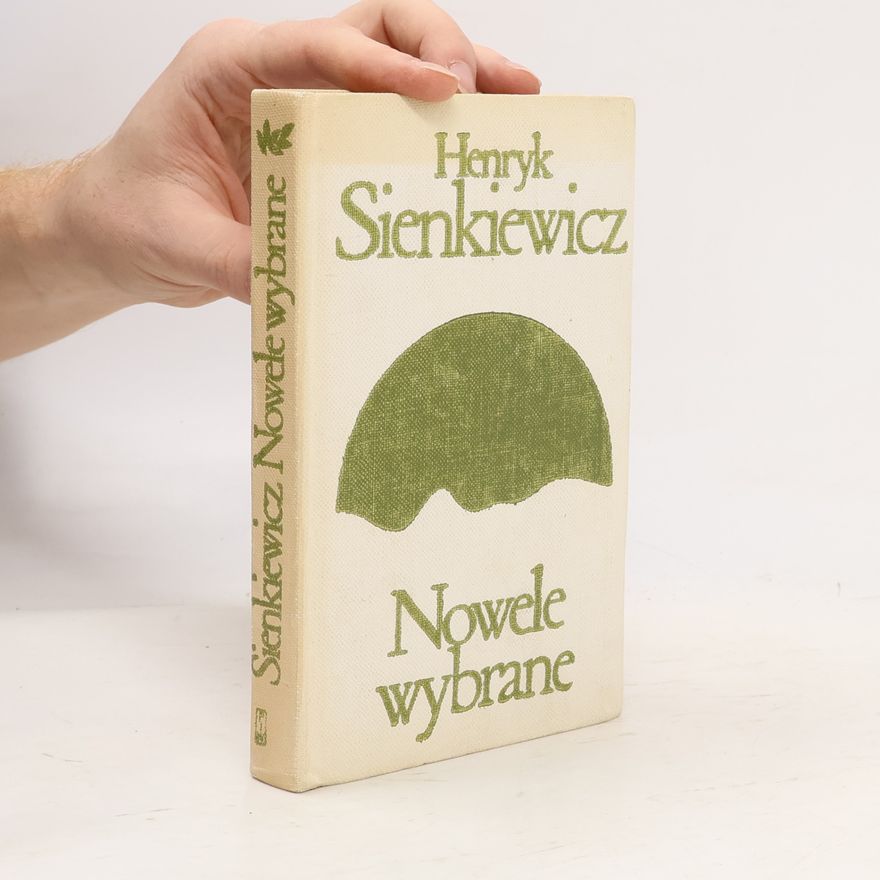 Henryk Sienkiewicz Nowele wybrane