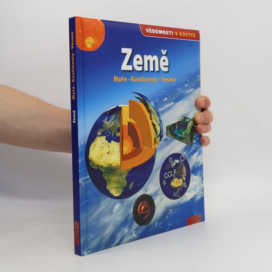 Kolektív autorov Země. Moře, kontinenty, vesmír