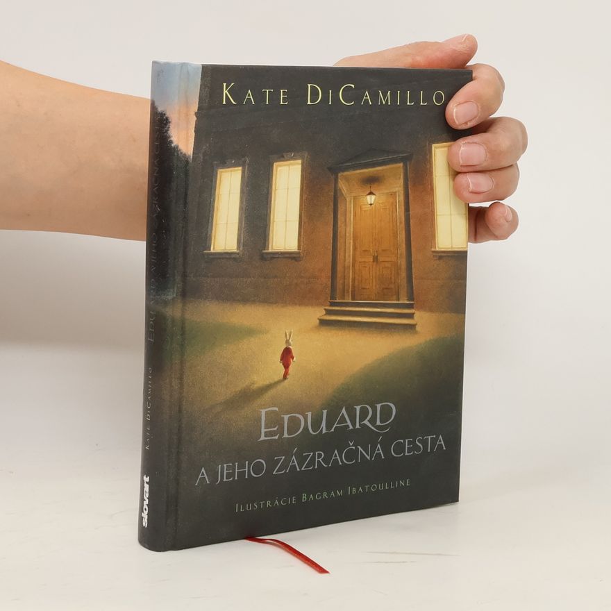 Kate DiCamillo Eduard a jeho zázračná cesta