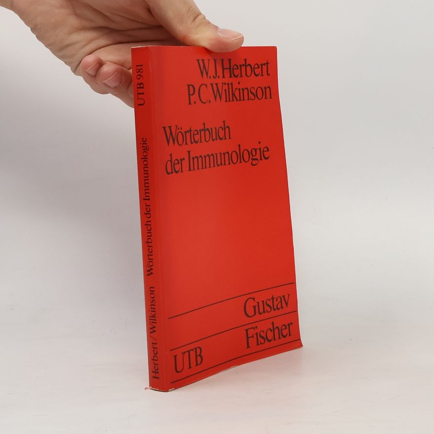 Peter Charles Wilkinson UTB - 981: Wörterbuch der Immunologie