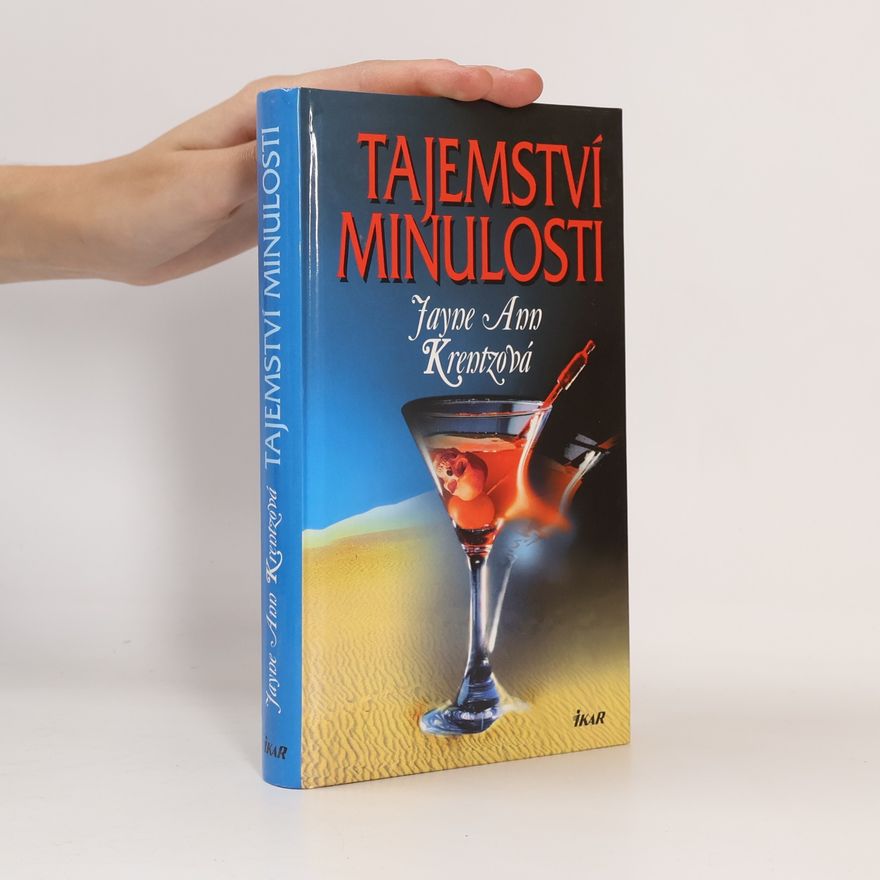 Jayne Ann Krentz Tajemství minulosti
