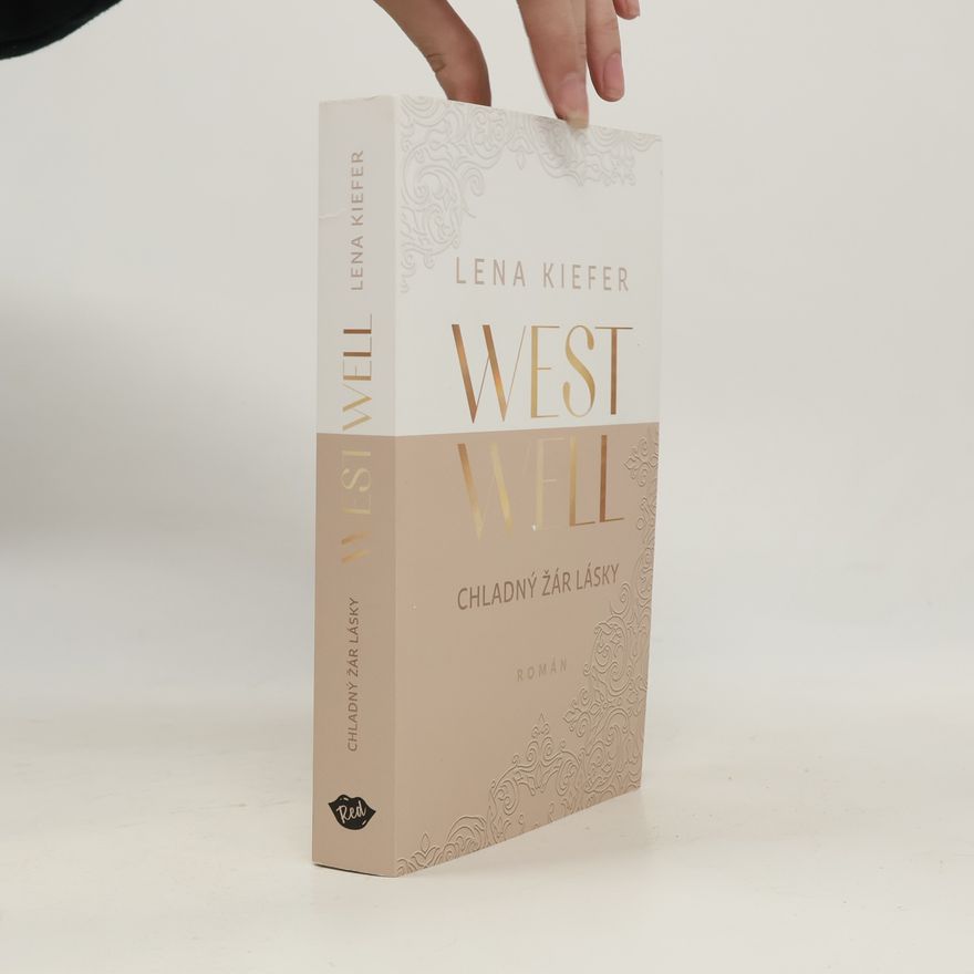 Lena Kiefer Westwell: Chladný žár lásky
