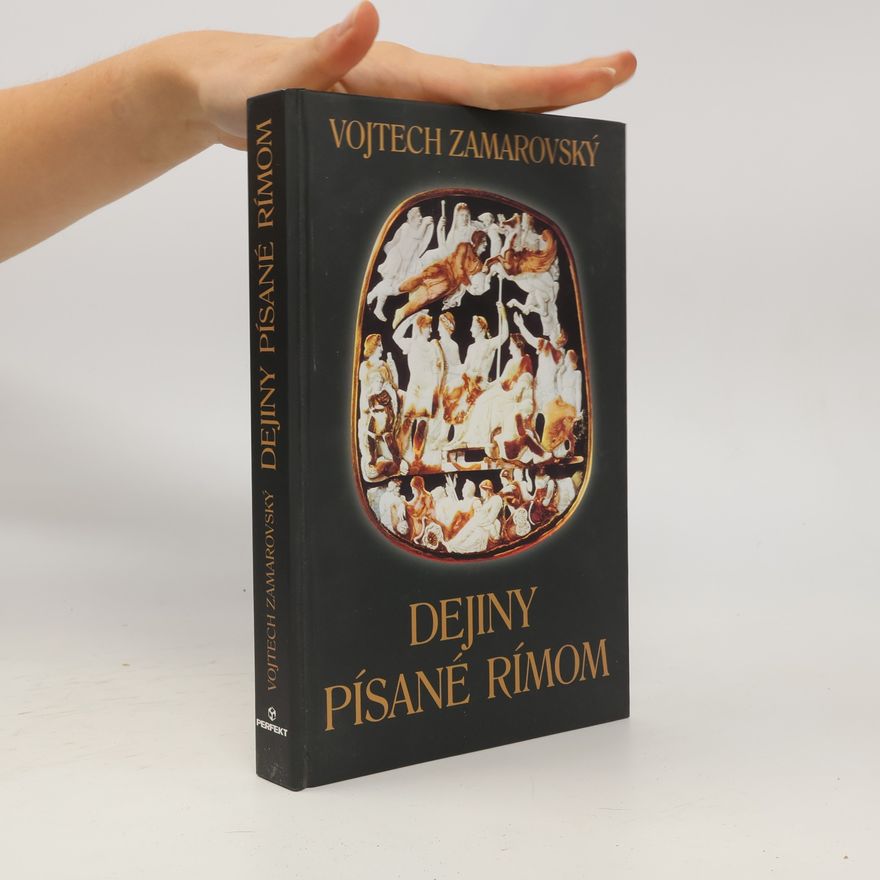 Vojtech Zamarovský Dejiny písané Rímom