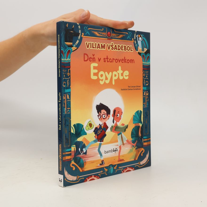 Jacopo Olivieri Viliam Všadebol Deň v starovekom Egypte