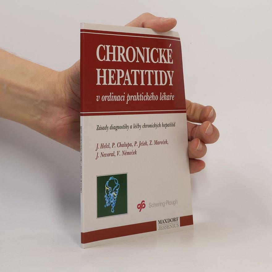 Vratislav Němeček Chronické hepatitidy v ordinaci praktického lékaře