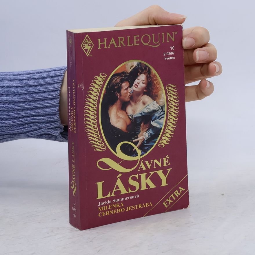 Jackie Summers Dávné lásky : historická romance, Milenka Černého jestřába
