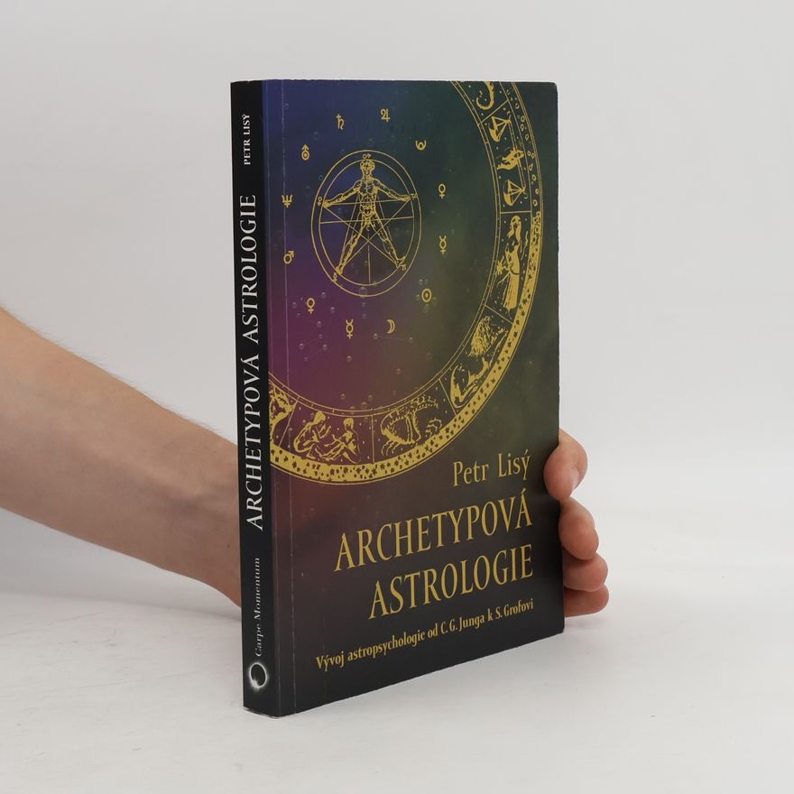 Petr Lisý Archetypová astrologie