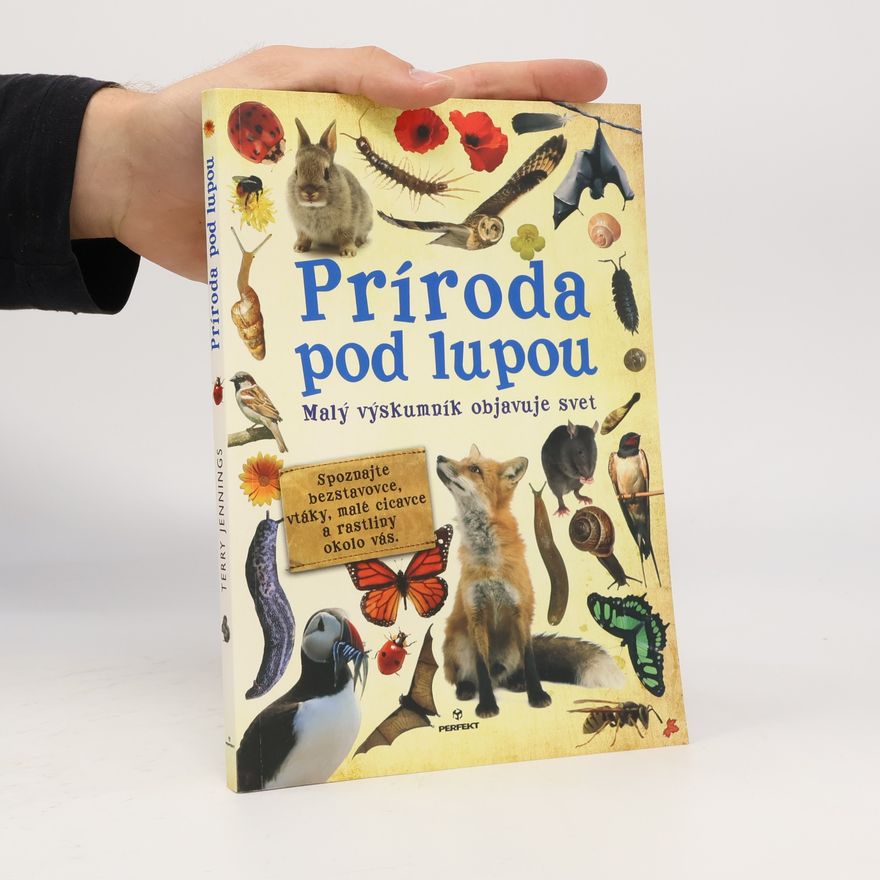 Terry J. Jennings Príroda pod lupou