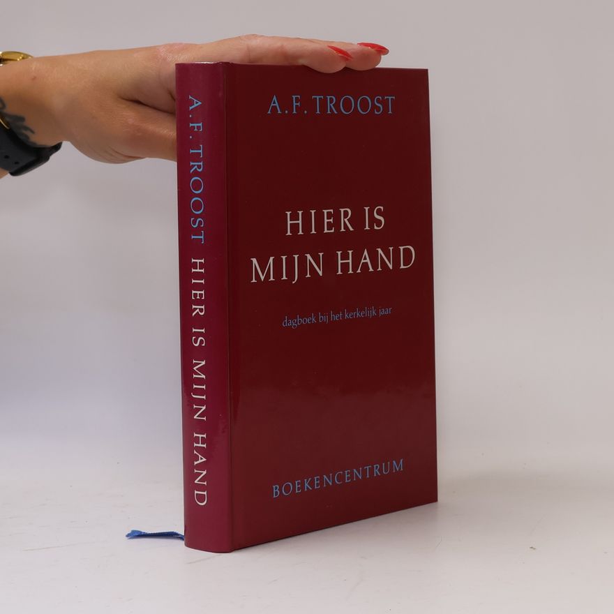 André F. Troost Hier is mijn hand