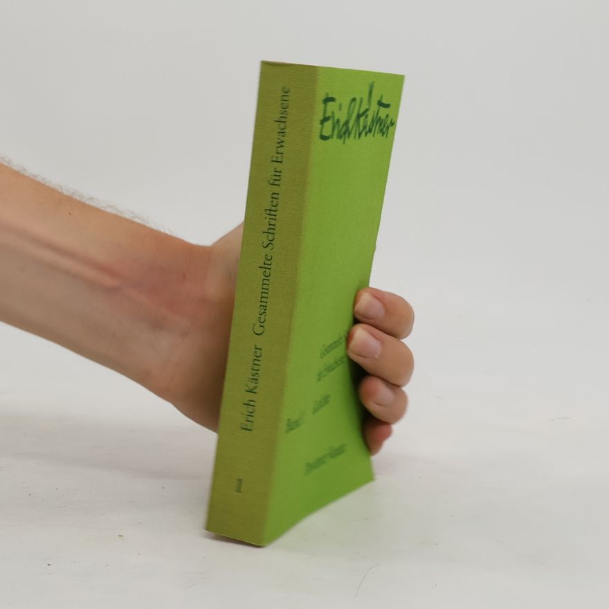 Erich Kästner Gesammelte Schriften für Erwachsene: Romane 1. Band 2