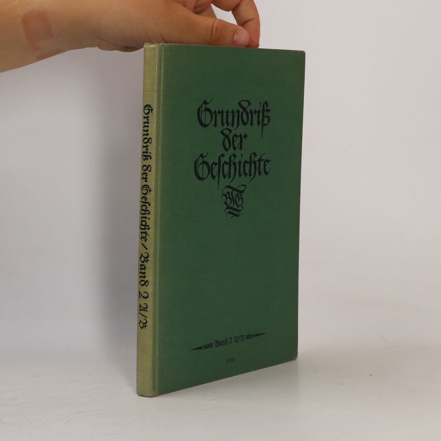 Gerhard Bonwetsch Grundriß der Geschichte für die Oberstufe 2.Teil