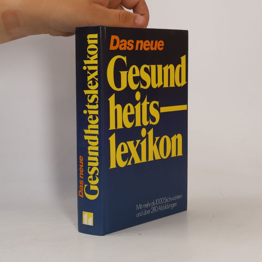 Autorenkollektiv Das neue Gesundheitslexikon