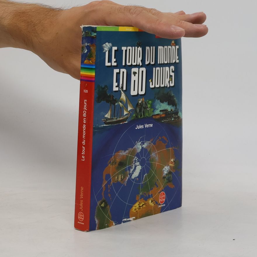 Jules Verne Le Livre de Poche Jeunesse - 1128: Le tour du monde en 80 jours