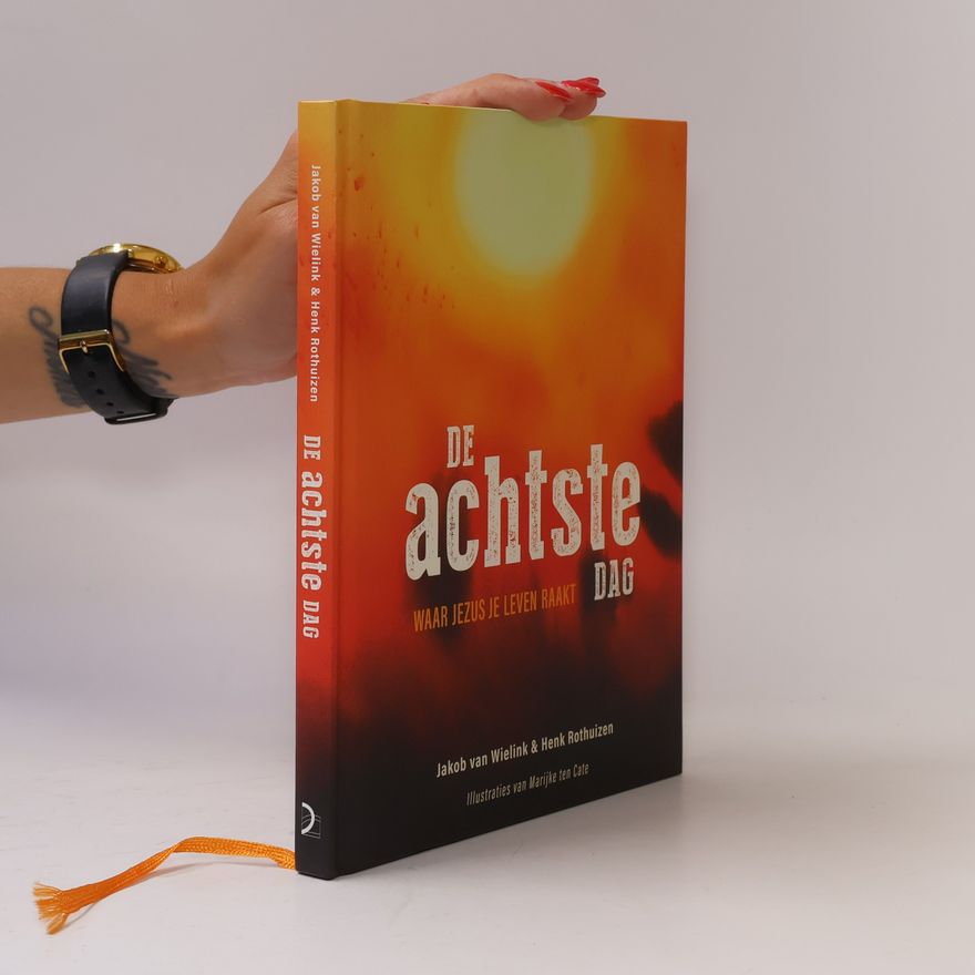 Henk Rothuizen De achtste dag