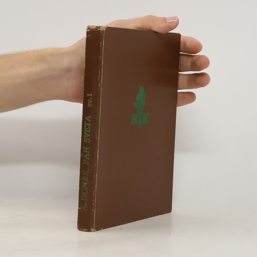Alexandre Dumas der Ältere Gróf Monte Christo. Pán světa I