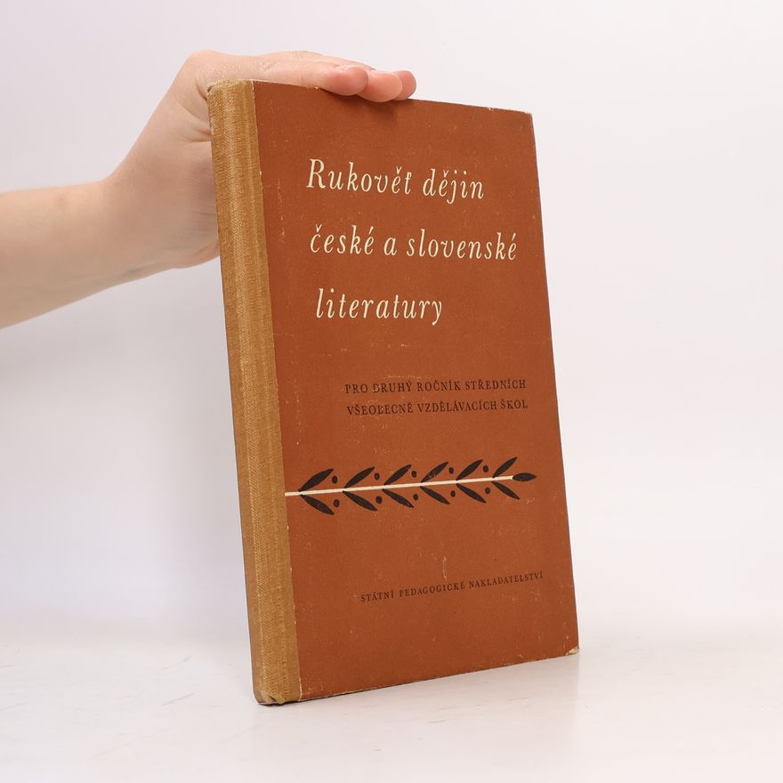 Vítězslav Tichý Rukověť dějin české a slovenské literatury pro druhý ročník SVVŠ
