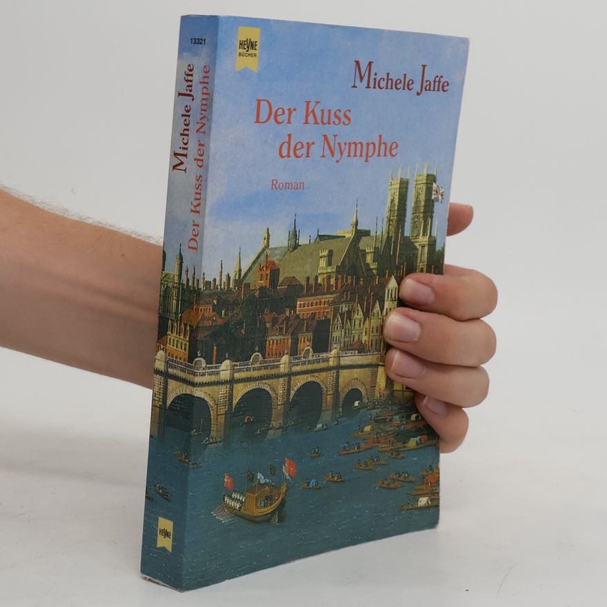 Michele Jaffe Der Kuss der Nymphe