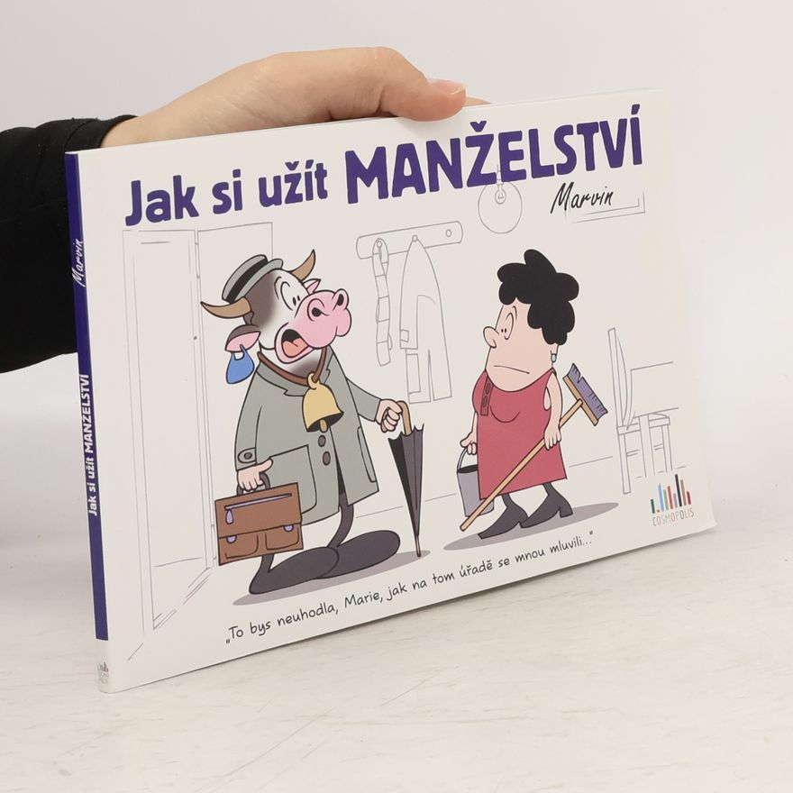 Marvin Jak si užít manželství