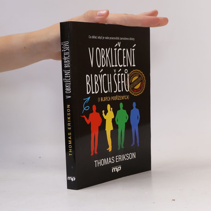 Thomas Erikson V obklíčení blbých šéfů (i blbých podřízených)