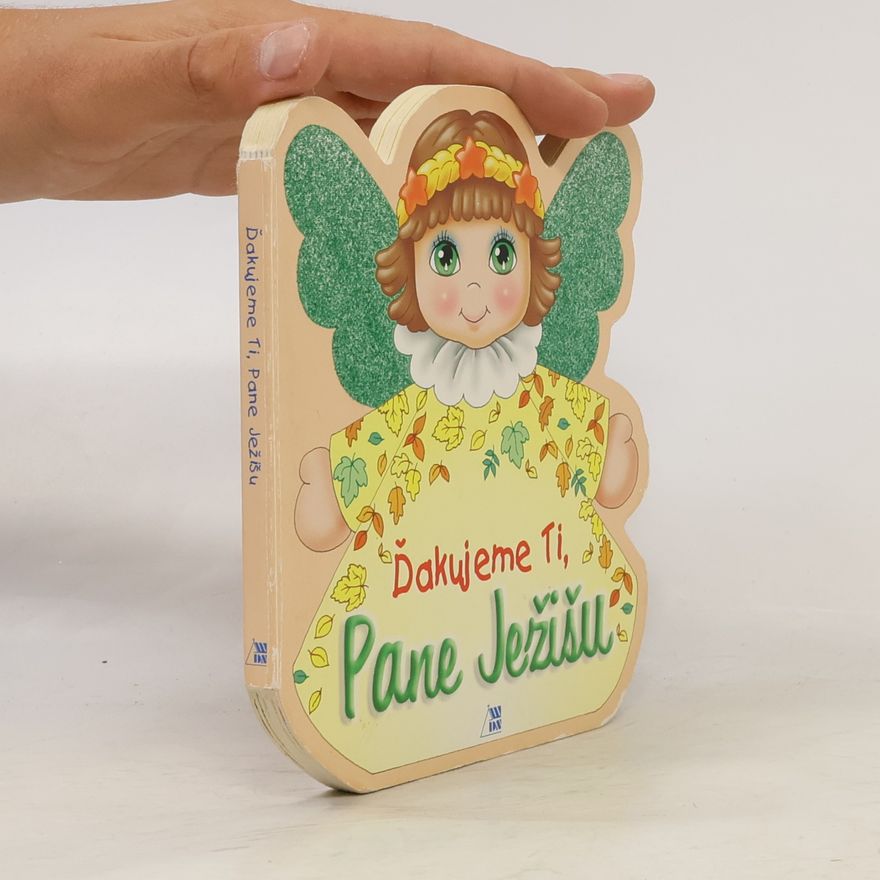 Edita Jaslovská Ďakujeme Ti, Pane Ježišu