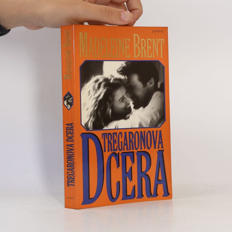 Madeleine Brent Tregaronova dcera