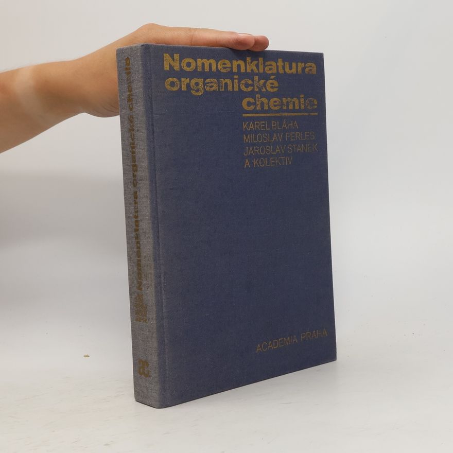Kolektiv autorů Nomenklatura organické chemie