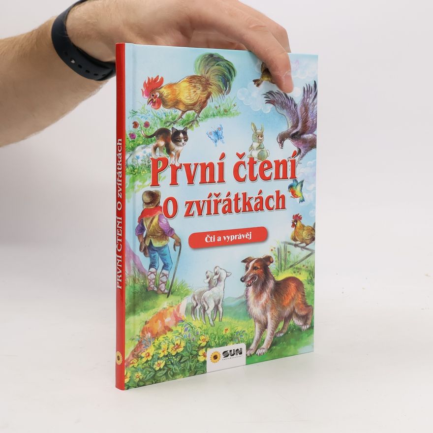 Kolektiv autorů O zvířátkách. První čtení s velkými písmenky