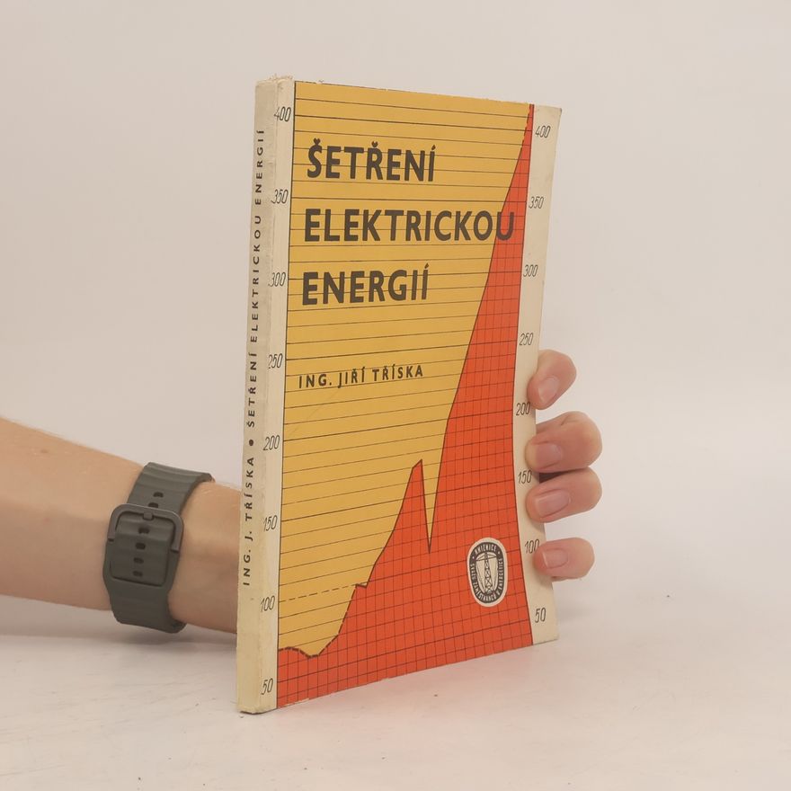 Jiří Tříska Šetření elektrickou energií