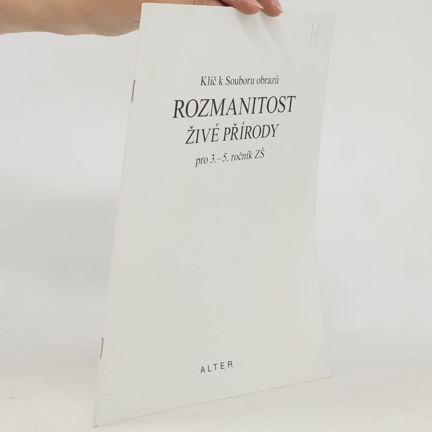 Autorenkollektiv Rozmanitost živé přírody pro 3.-5. ročník ZŠ
