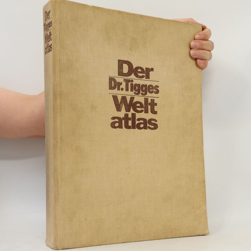 Kolektiv autorů Der Dr. Tigges Weltatlas