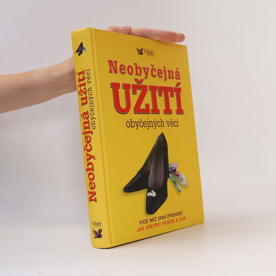 Marilyn Bader Neobyčejná užití obyčejných věcí
