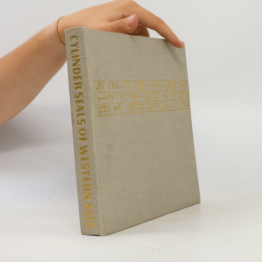 Donald John Wiseman Cylinder Seals of Western Asia