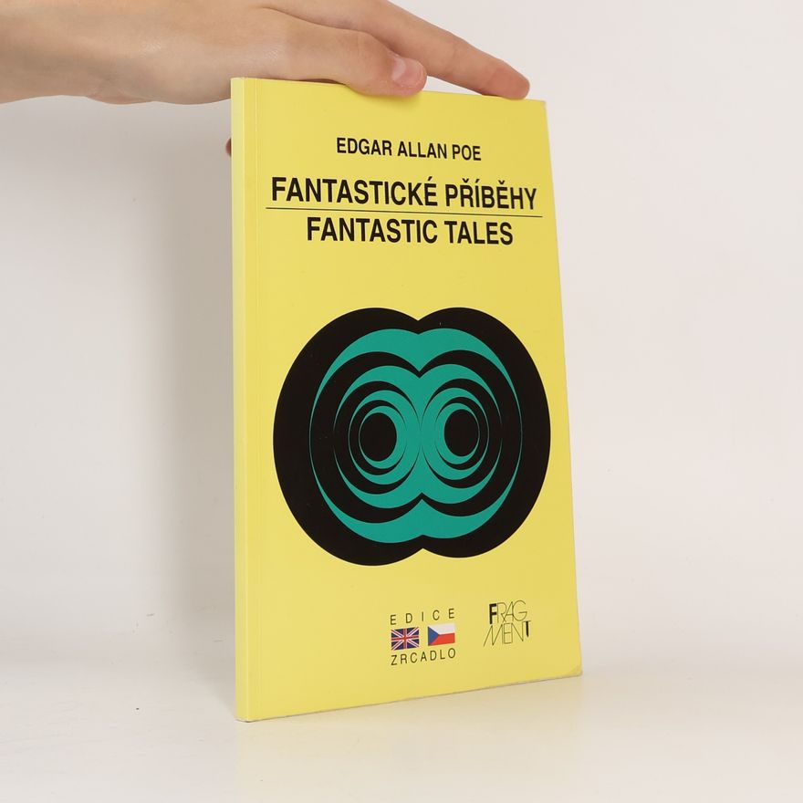 Edgar Allan Poe Fantastic tales. Fantastické příběhy