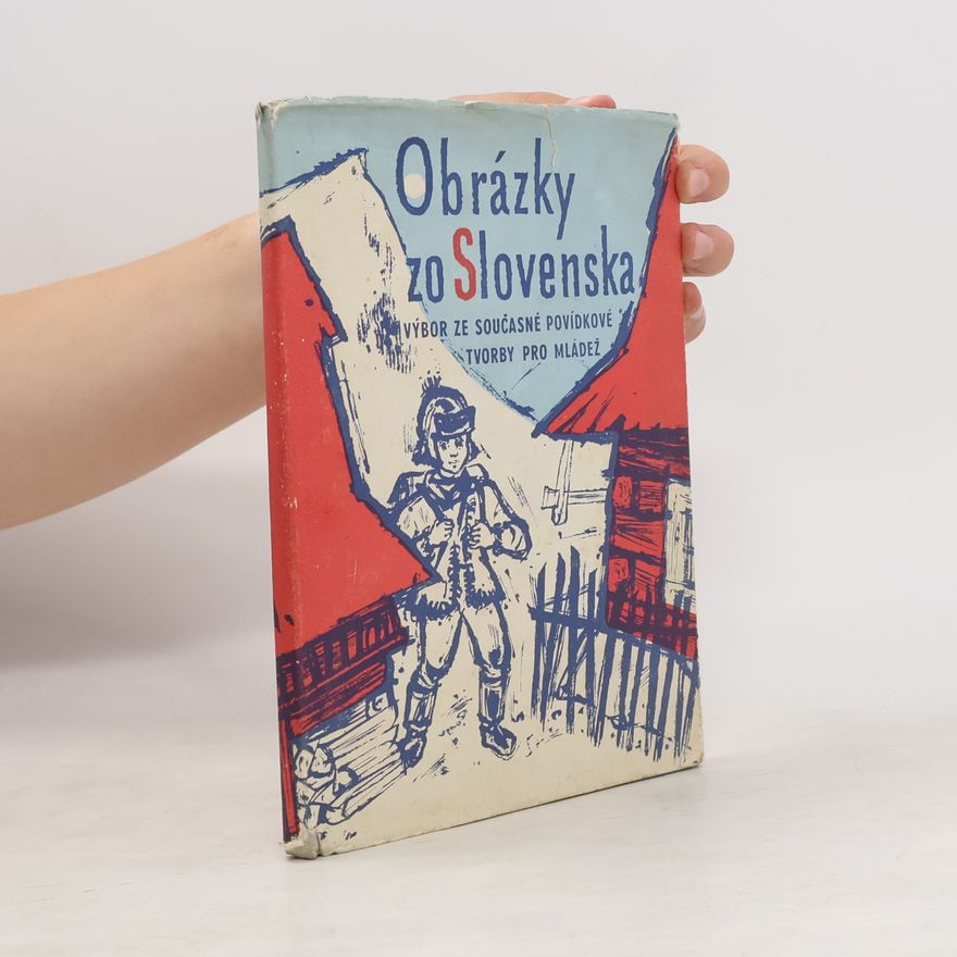 Various authors Obrázky zo Slovenska