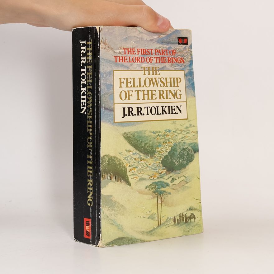 J. R. R. Tolkien The Lord of the Rings 1. The Fellowship of the Ring