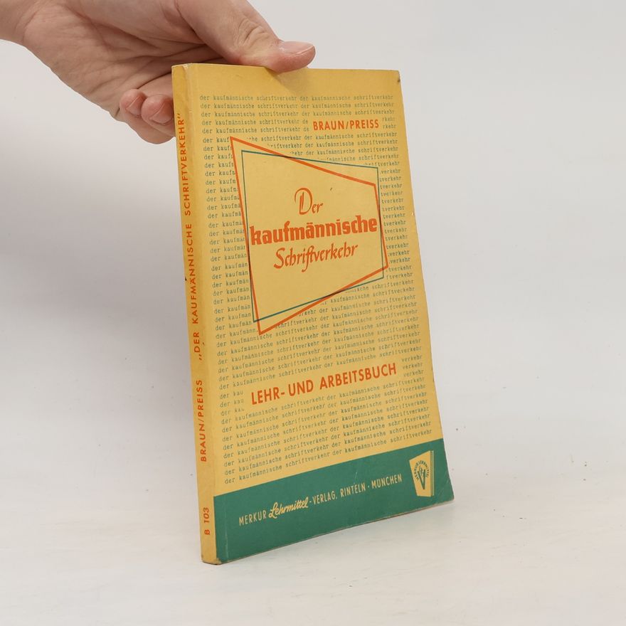 A. Preiss Der kaufmännische Schriftverkehr