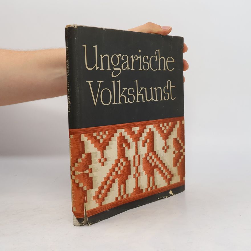 Autorenkollektiv Ungarische Volkskunst