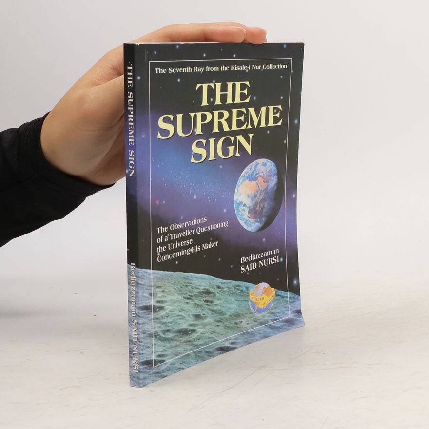 Bediuzzaman Said Nursi The Supreme Sign Seventh Ray
