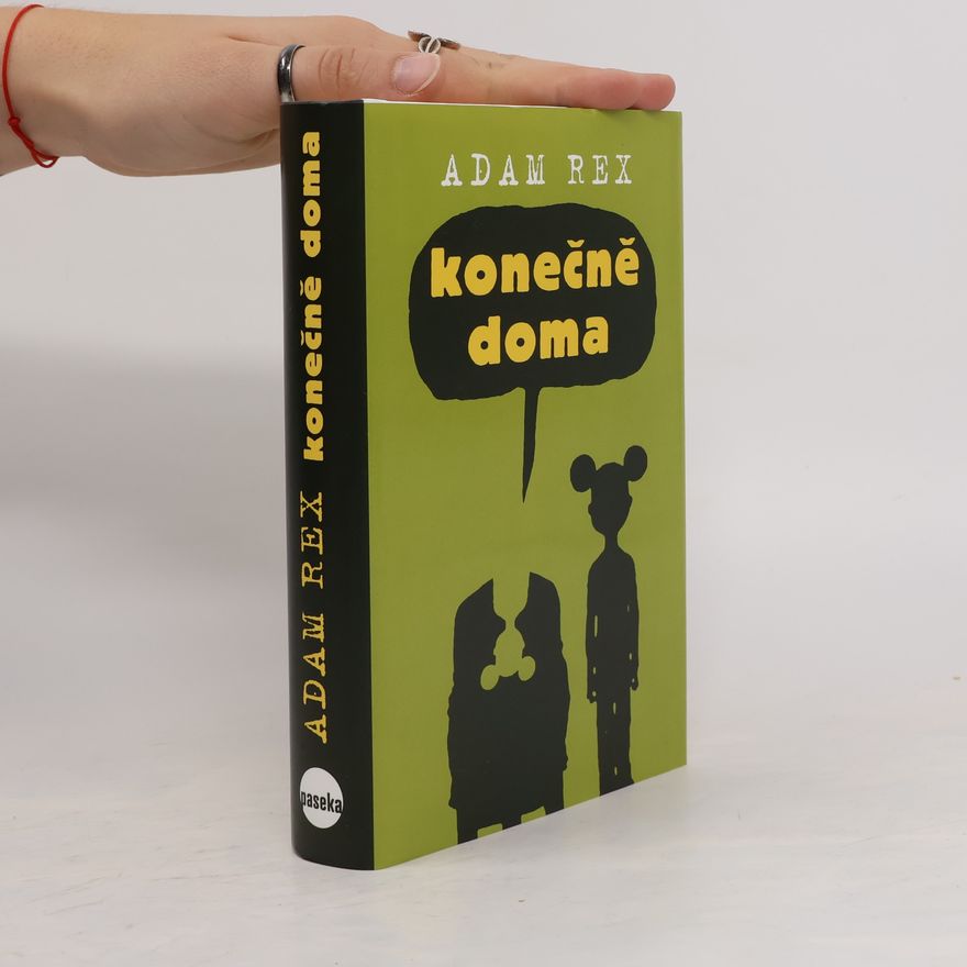 Adam Rex Konečně doma
