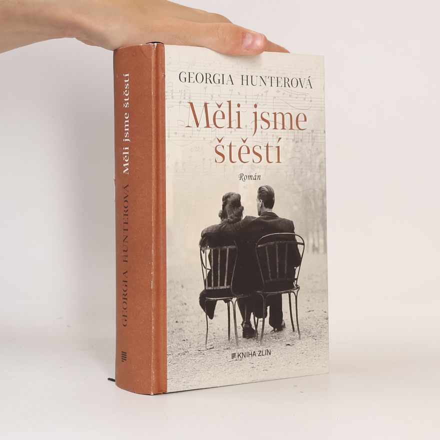 Georgia Hunter Měli jsme štěstí