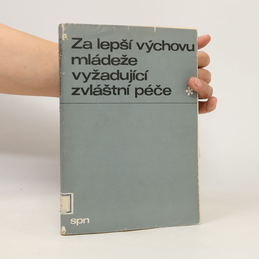 Jan Vaňous Za lepší výchovu mládeže vyžadující zvláštní péče