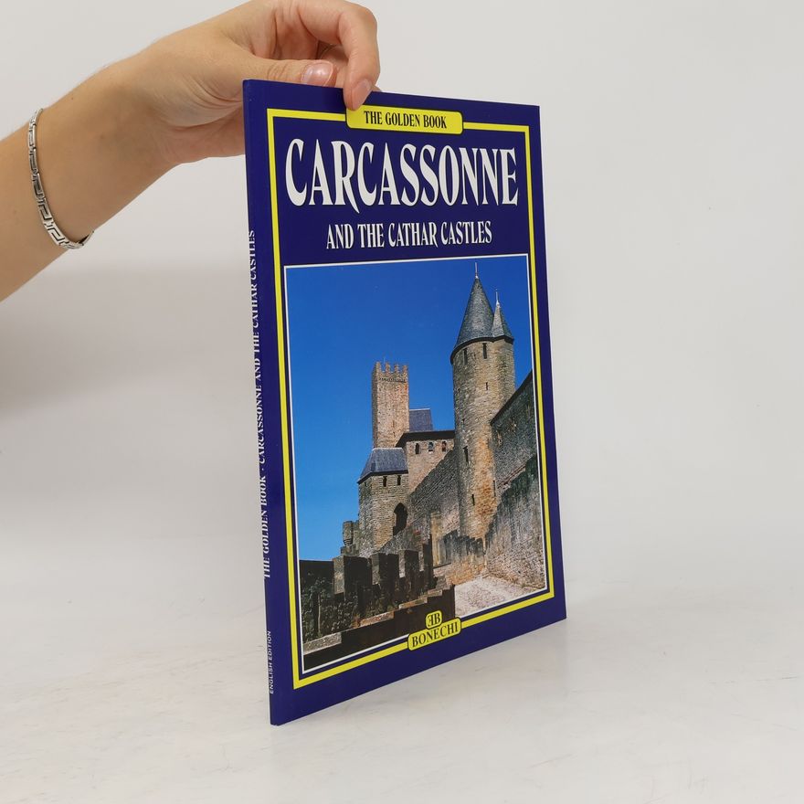 Kolektiv autorů Carcassonne and the Cathar Castles