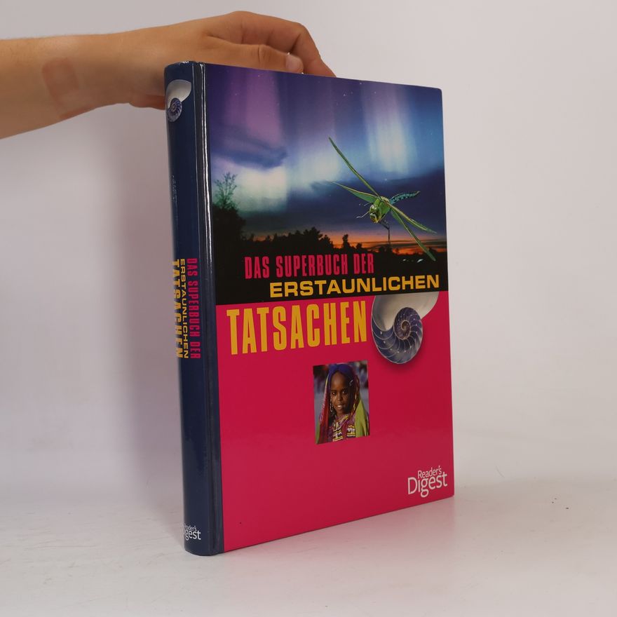 Autorenkollektiv Das Superbuch der Erstaunlichen Tatsachen