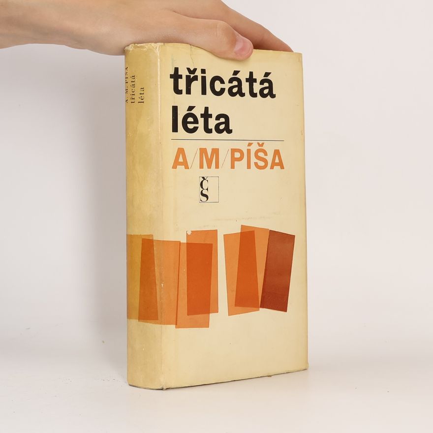 Antonín Matěj Píša Třicátá léta. Kritiky a stati