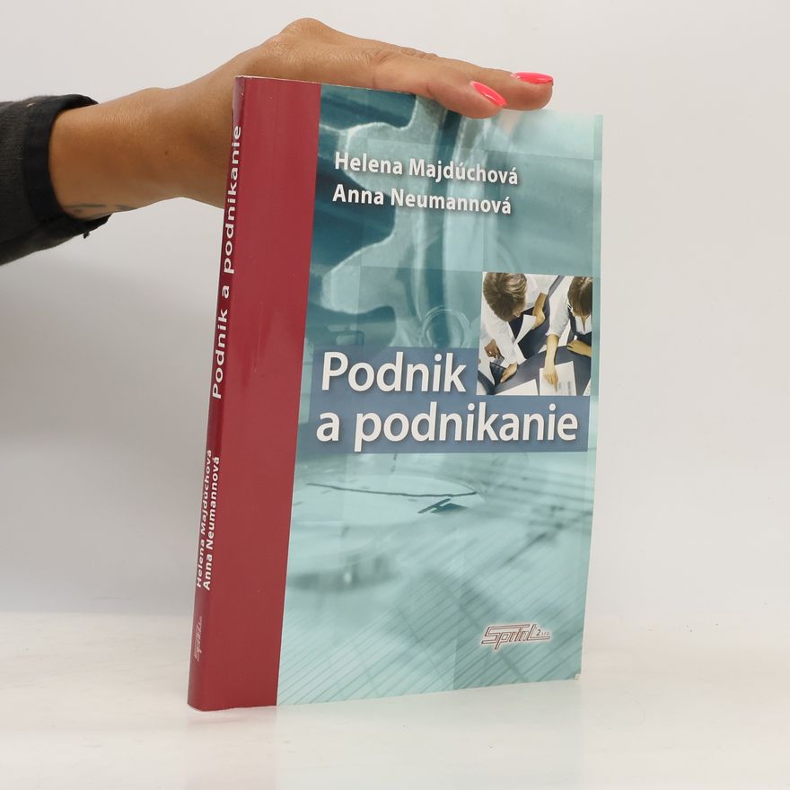 Neumannová Anna Podnik a podnikanie