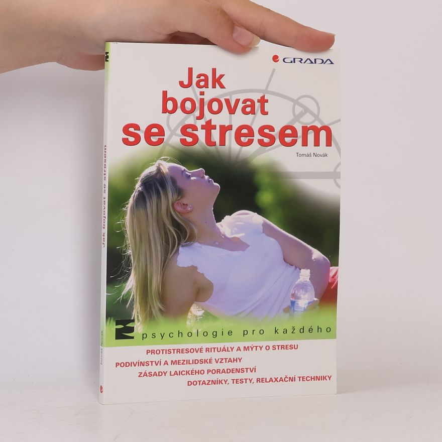 Tomáš Novák Jak bojovat se stresem