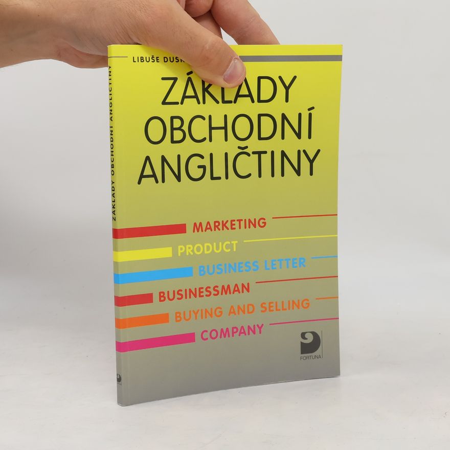 Libuše Dušková Základy obchodní angličtiny