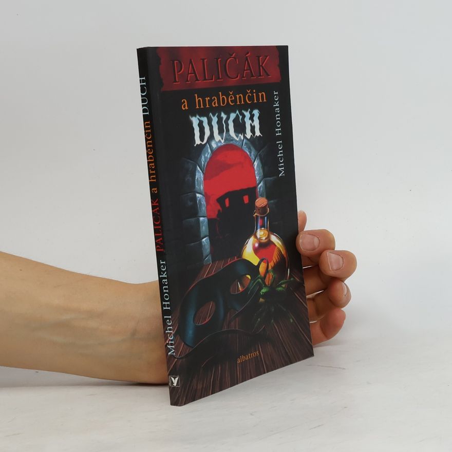 Honaker Michel Paličák a hraběnčin duch